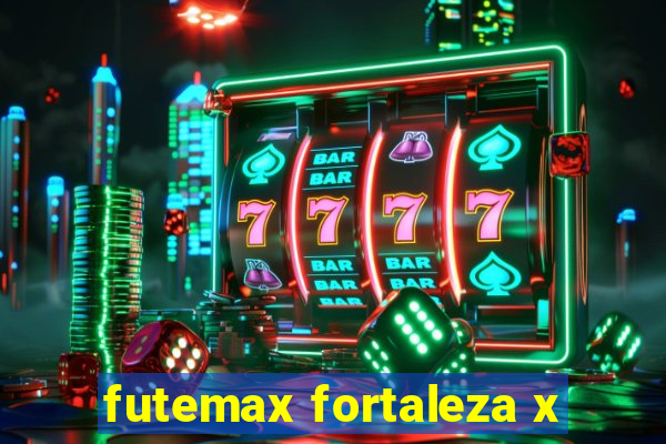 futemax fortaleza x